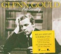 Gould, glenn-and serenity