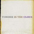 Yonder is the clock