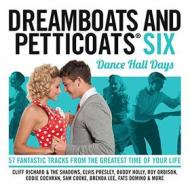 Dreamboats & petticoats 6-dancehall days