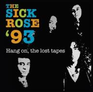 Hang on, the lost tapes(ltd. 350) (Vinile)