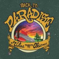 Back to the paradise: atulsa tribute to (Vinile)