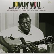 Howlin' wolf / moanin' in the moonlight (Vinile)