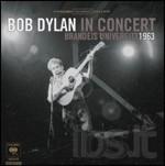 Bob dylan in concert: brandeis univ