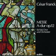 Franck: messa in la maggiore op.12