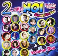 2 come noi compilation vol.2