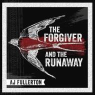 The forgiver and the runaway
