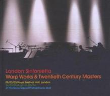 Warp works & twentieth century