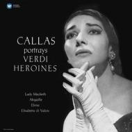 Callas portrays verdi heroines (Vinile)