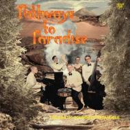 Pathways to paradise (vinyl yellow) (Vinile)