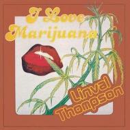 I love marijuana (Vinile)