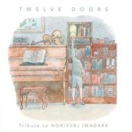 Twelve doors (Vinile)