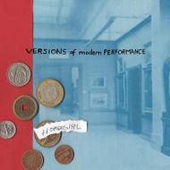 Versions of modern performance (Vinile)
