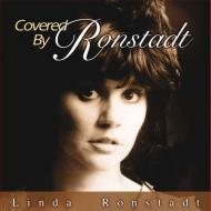 Covered by ronstadt