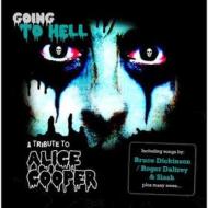 Going to hell-a tribute to alice cooper