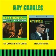 Ray charles & betty carter + dedicated to you