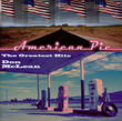 American pie - the greatest hits