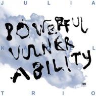 Powerful vulnerability (Vinile)