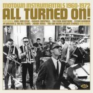 All turned on! motown instrumentals 1960 - 1972