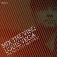 Mix the vibe:louie vega