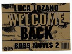 Boss moves 2: welcome back (Vinile)