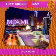 Miami life night & day