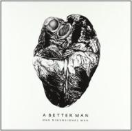 A better man (Vinile)