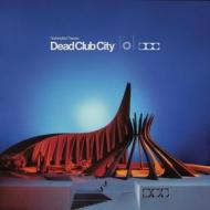 Dead club city (deluxe) (Vinile)
