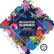 Milk & sugar - summer sessions 2020