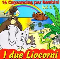16 canzoncine vol.4-i due liocorni