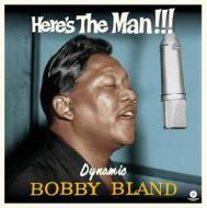 Here's the man... dynamic bobby bland (limited edt.) (Vinile)