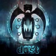 Circle of dust (remastered) (Vinile)