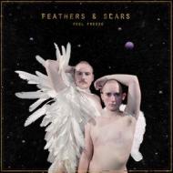 Feathers & scars (Vinile)