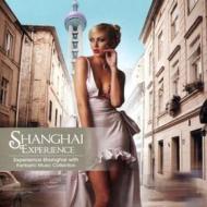 Shanghai experience