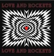Love and rockets (Vinile)