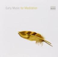 Early music for meditation