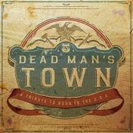 Dead man's town: a tribute to born in usa