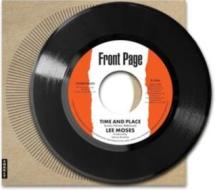 Time and place (7'') (Vinile)