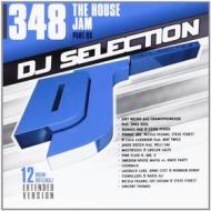 Dj selection 348-the house jam pt.93