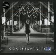 Goodnight city (Vinile)