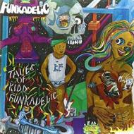 Tales of kidd funkadelic (Vinile)