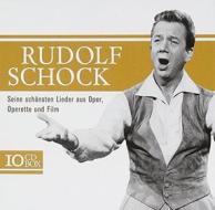 Rudolf schock - seine schonsten lieder aus oper, operette und film