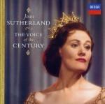 Joan sutherland: the voice of the century