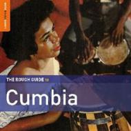 Cumbia - the rough guide to