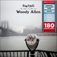 Swing in the films of woody allen (180 gr.) (Vinile)