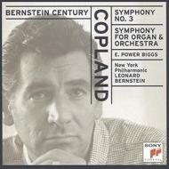 Bernstein century: symphony no. 3 / symphony for organ and orchestra