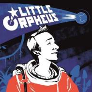 Little orpheus (Vinile)