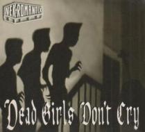 Dead girls don't cry