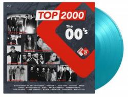 Top 2000 the 00's radio 2 (180 gr. gatefold sleeve vinyl turquoise limited edt.) (Vinile)