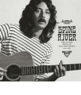 Spine river:the guitar music of... 1967- (Vinile)
