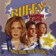 Buffy the vampire slayer: once more, with feeling